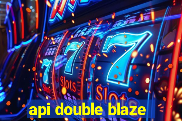 api double blaze